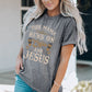 Slogan Graphic Round Neck Tee