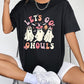 *APP EXCLUSIVE* LET'S GO GHOULS Graphic T-Shirt