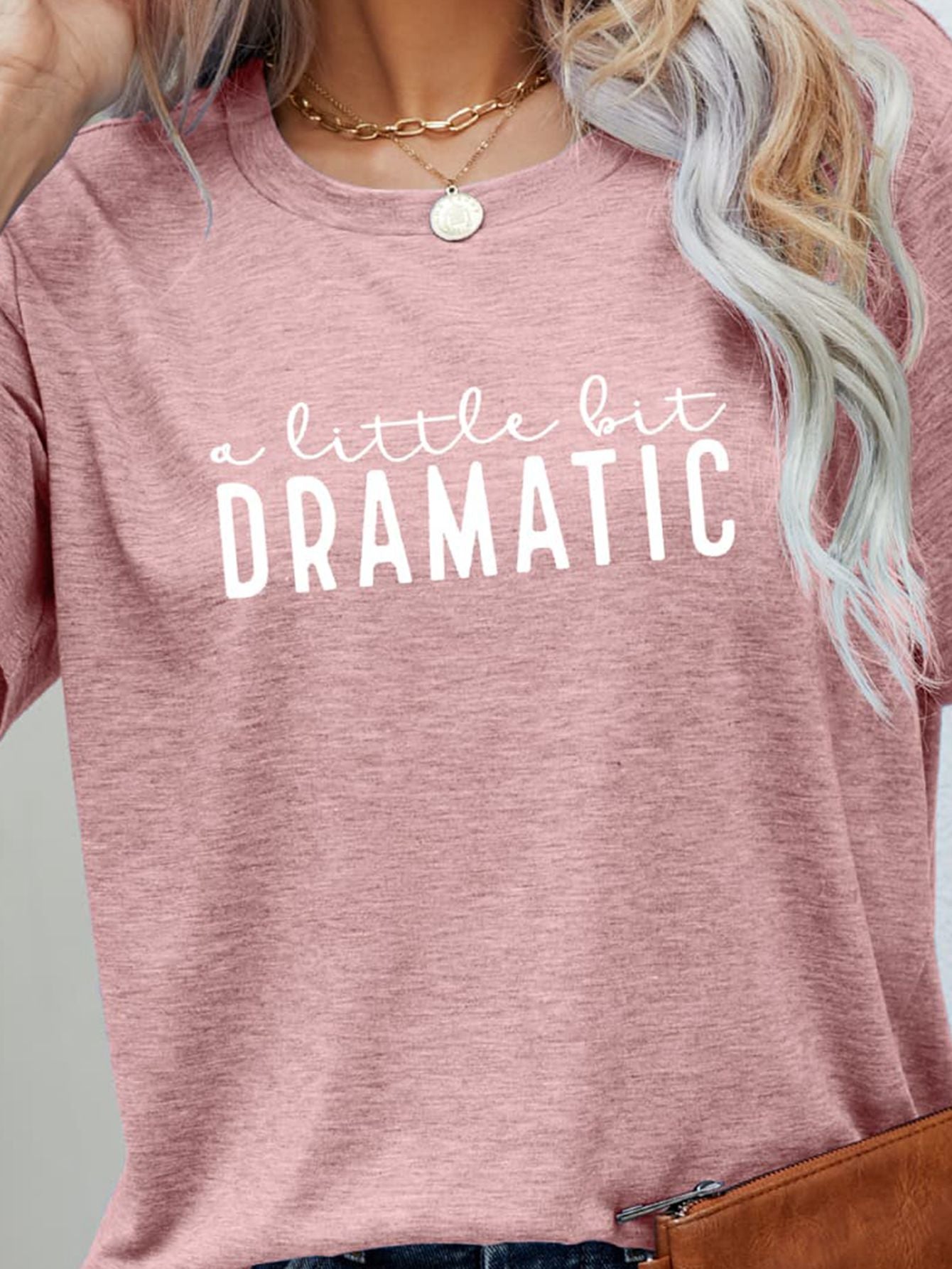 * APP EXCLUSIVE* A LITTLE BIT DRAMATIC Graphic Tee