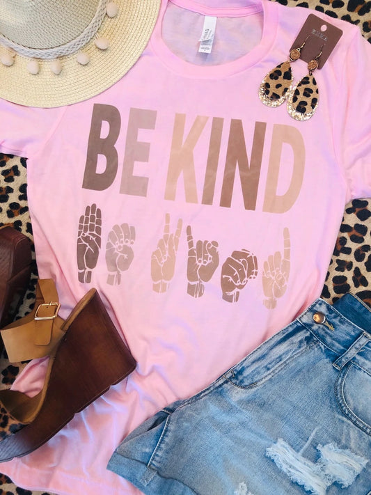 Be Kind Sign Tee