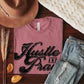 Hustle and Pray Tee
