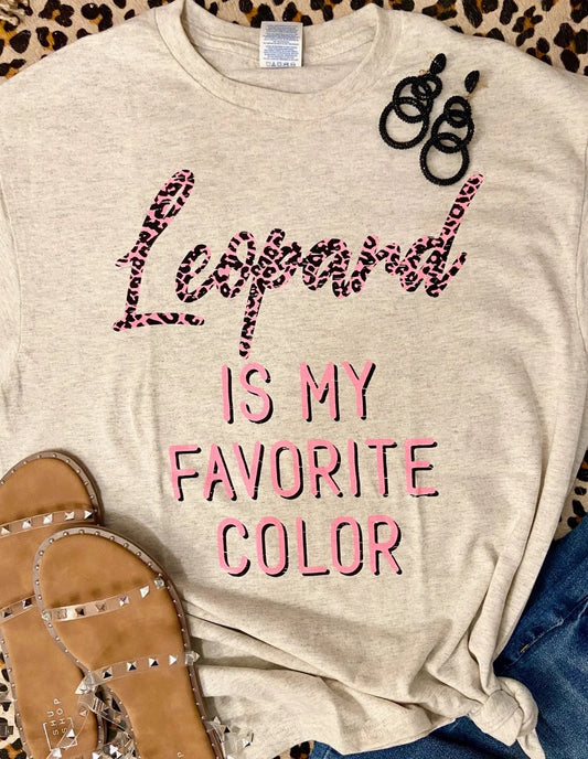 Leopard Is My Favorite Color Tee