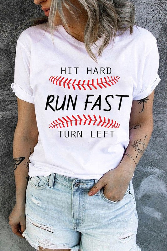 Hit Hard Run Fast Baseball Tee